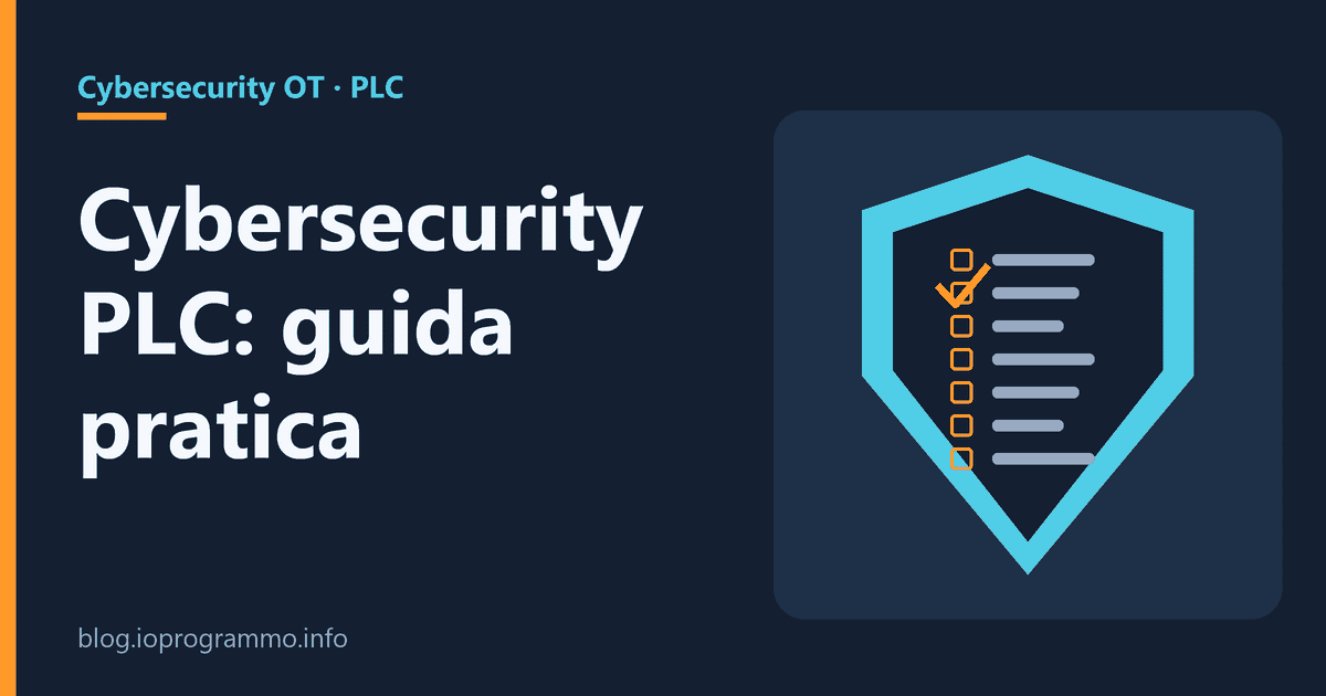 Copertina: Cybersecurity PLC: i 7 lavori da fare, in ordine, su una macchina